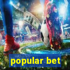 popular bet